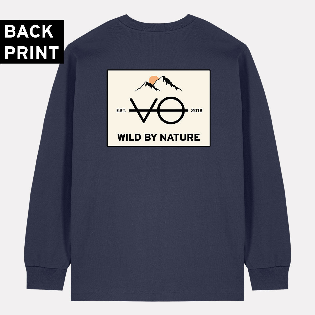 Wild By Nature Back Print Long Sleeve T-Shirt (Unisex)