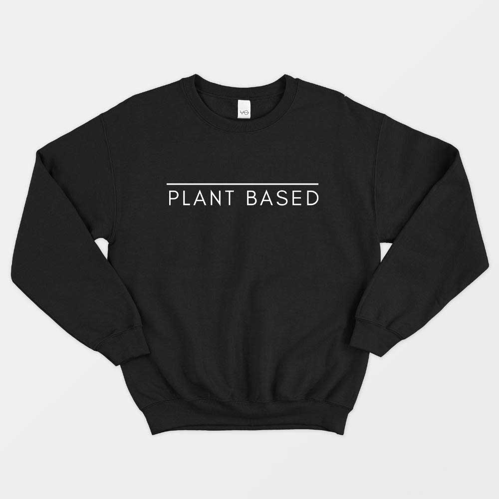 Plant Based Sweatshirt